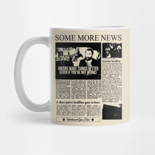 SOME MORE NEWS - NEWSPAPER Mug